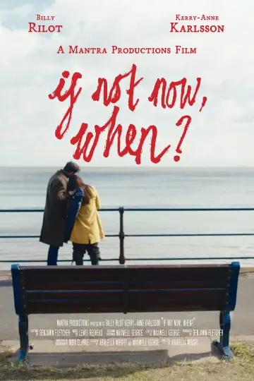 Poster to the movie "If Not Now, When?" #917251
