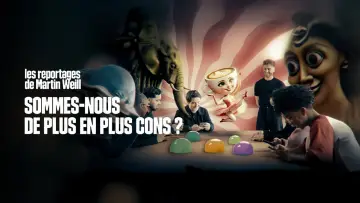 Backdrop to the movie "Sommes-nous de plus en plus cons ?" #1143341