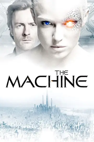Poster to the movie "The Machine" #1071024