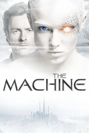 Poster to the movie "The Machine" #1071025