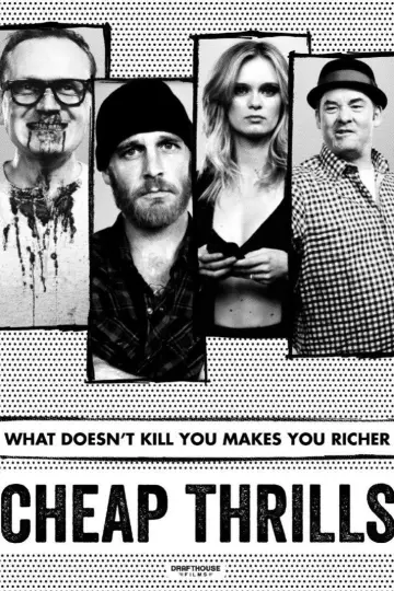 Poster to the movie "Cheap Thrills" #999015