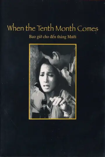 Poster to the movie "When the Tenth Month Comes" #1109248