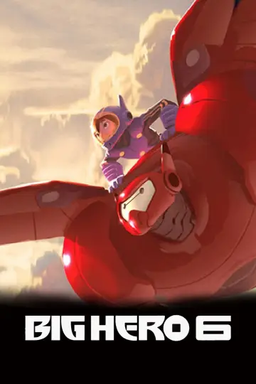 Poster to the movie "Big Hero 6" #15521