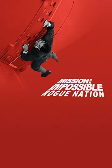 Poster to the movie "Mission: Impossible - Rogue Nation" #28915