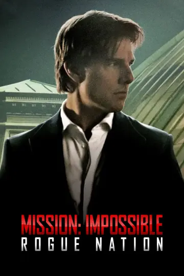 Poster to the movie "Mission: Impossible - Rogue Nation" #591343