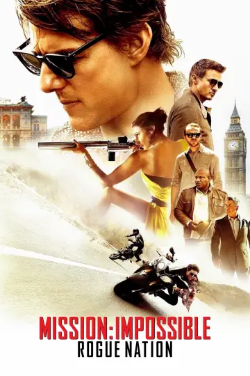 Poster to the movie "Mission: Impossible - Rogue Nation" #591372