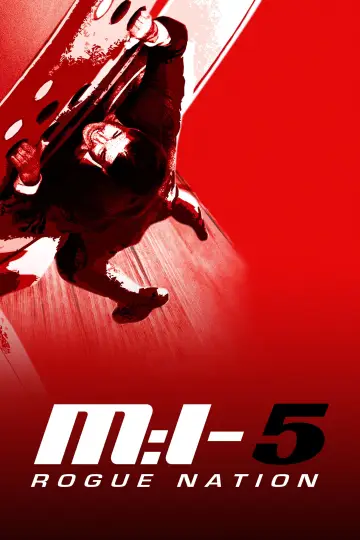 Poster to the movie "Mission: Impossible - Rogue Nation" #772967