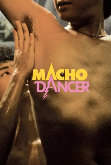 Poster to the movie "Macho Dancer" #911494