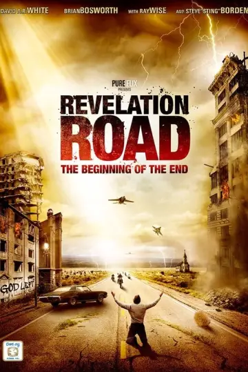 Poster to the movie "Revelation Road: The Beginning of the End" #421475
