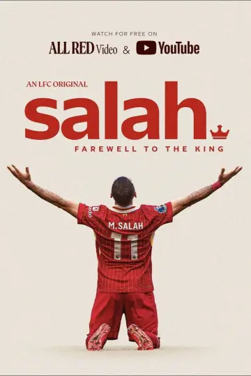 Salah: Farewell to The King poster