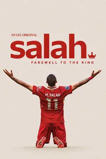Poster to the movie "Salah: Farewell to The King" #915953