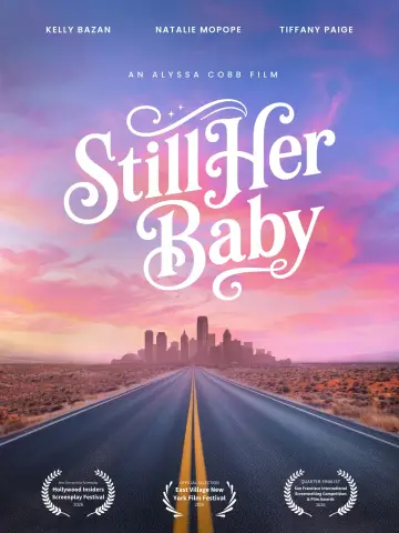 Poster to the movie "Still Her Baby" #1143514