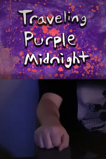 Traveling Purple Midnight poster