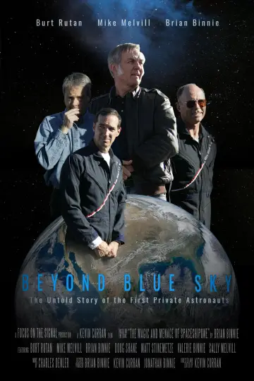Poster to the movie "Beyond Blue Sky: The Untold Story of the First Private Astronauts" #849013