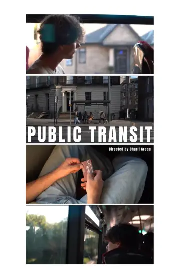 Poster to the movie "Public Transit" #843754