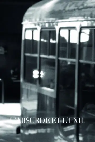 Poster to the movie "L’Absurde et l’Exil" #821212