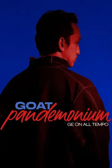 GOAT Pandemonium Ge on all tempo poster