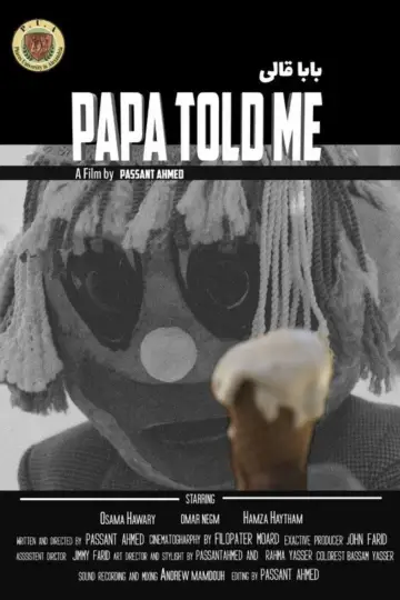 Poster to the movie "Papa Told Me" #825645