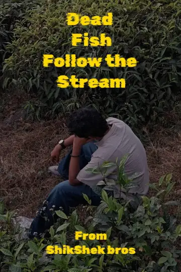 Poster to the movie "Dead Fish Follow the Stream" #922683