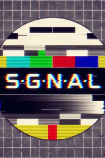 Poster to the movie "S·G·N·A·L" #843180