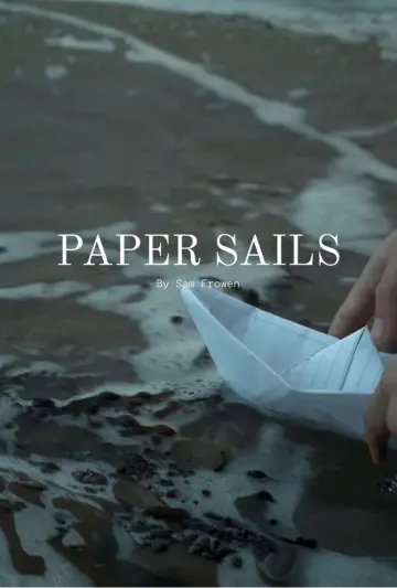 Poster to the movie "Paper Sails" #860240