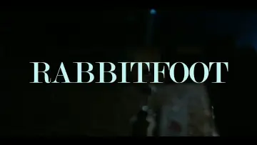 Backdrop to the movie "Rabbitfoot" #845057