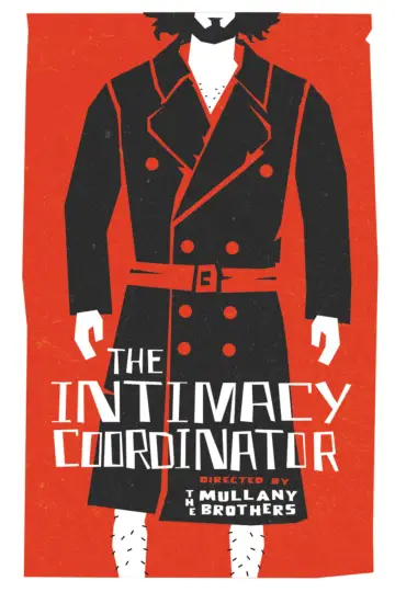 Poster to the movie "The Intimacy Coordinator" #844122