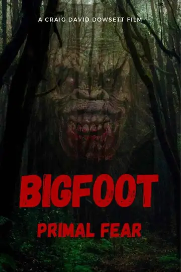 Bigfoot Primal Fear poster