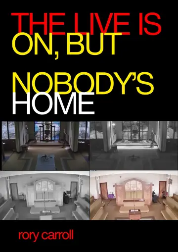 THE LIVE IS ON, BUT NOBODY’S HOME poster