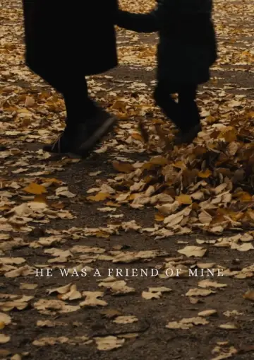 Poster to the movie "He Was a Friend of Mine" #850248