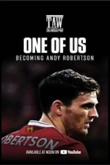 One Of Us - Becoming Andy Robertson poster