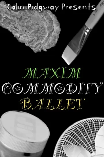 Poster to the movie "Maxim Commodity Ballet" #849185