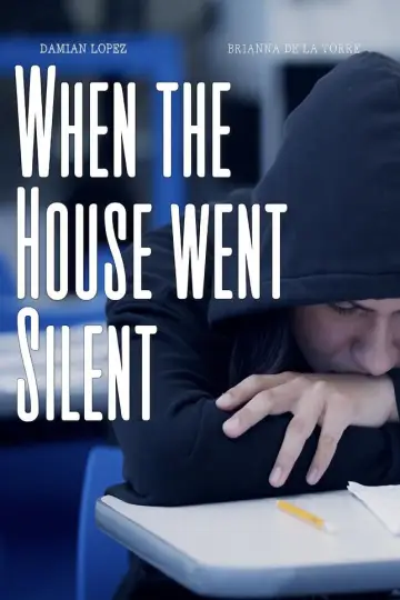 Poster to the movie "When The House Went Silent" #847086