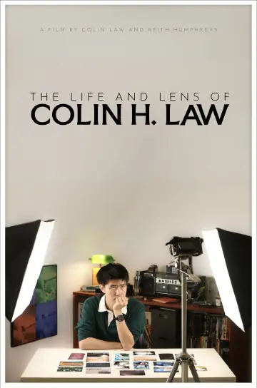 The Life and Lens of Colin H. Law poster