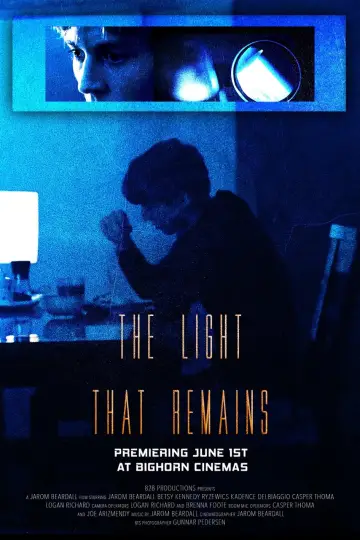 The Light That Remains poster