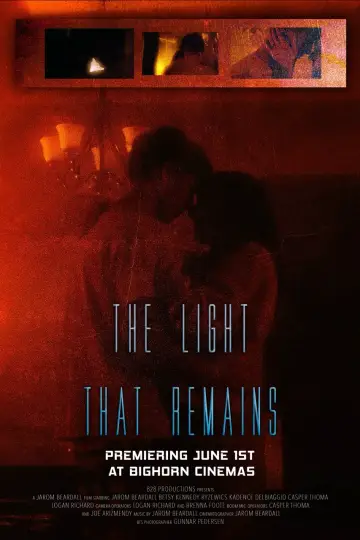 Poster to the movie "The Light That Remains" #917977