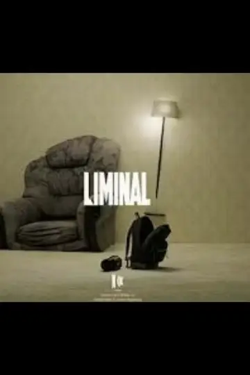 Poster to the movie "LIMINAL" #969396
