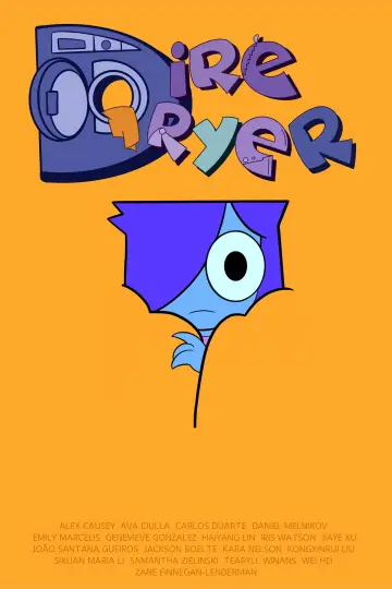 Poster to the movie "Dire Dryer" #964989
