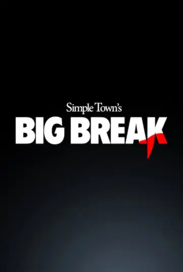 Big Break poster