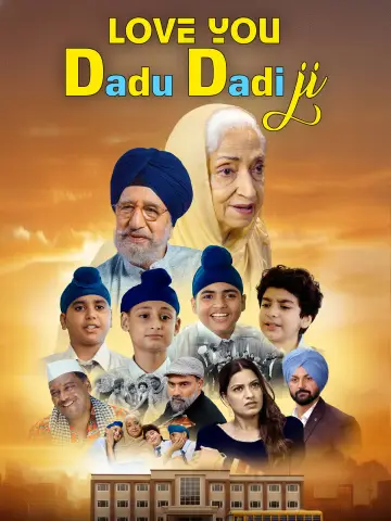 Poster to the movie "Love You Dadu Dadi Ji" #915882