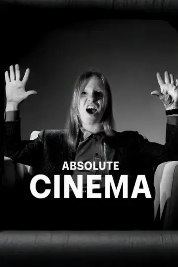Poster to the movie "ABSOLUTE CINEMA" #957557