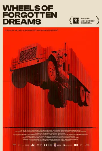 Poster to the movie "Wheels of Forgotten Dreams" #918160