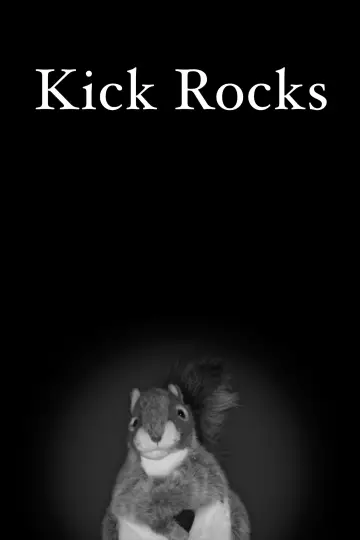 Poster to the movie "Kick Rocks" #919952