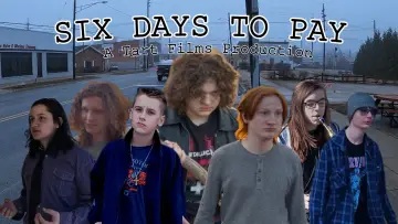 Backdrop to the movie "Six Days To Pay" #914379