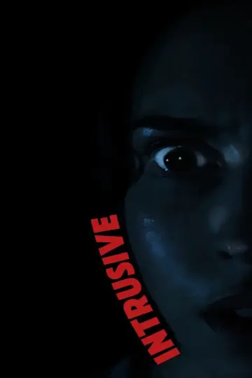Poster to the movie "Intrusive" #957451