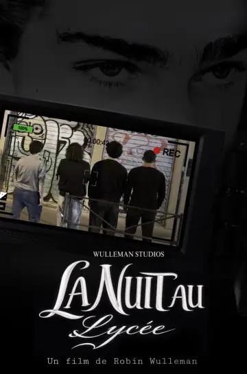 Poster to the movie "La Nuit au Lycée" #916815