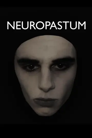 Poster to the movie "Neuropastum" #1184715