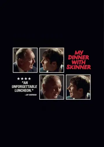 Poster to the movie "My Dinner With Skinner" #923879