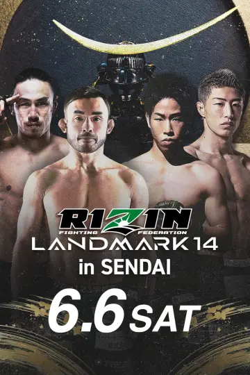 Poster to the movie "RIZIN LANDMARK 14 in SENDAI" #945564