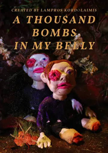 Poster to the movie "A Thousand Bombs in My Belly" #917480